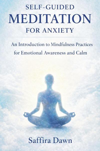 Self-guided Meditation for Anxiety