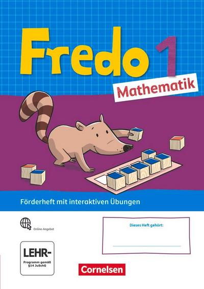 Fredo Mathematik 1. Schuljahr. Ausgabe A - Förderheft mit Stickerbogen