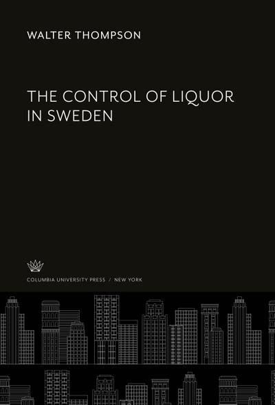 The Control of Liquor in Sweden