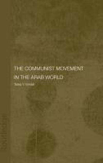 The Communist Movement in the Arab World