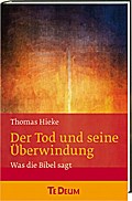 Der Tod und seine Überwindung