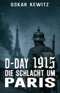 D-Day 1915: Band 2