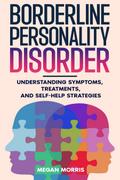 Borderline Personality Disorder