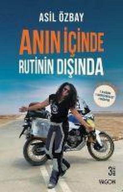 Anin Icinde Rutinin Disinda