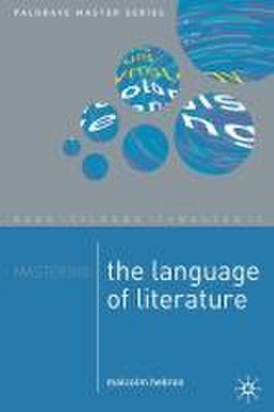 Mastering the Language of Literature