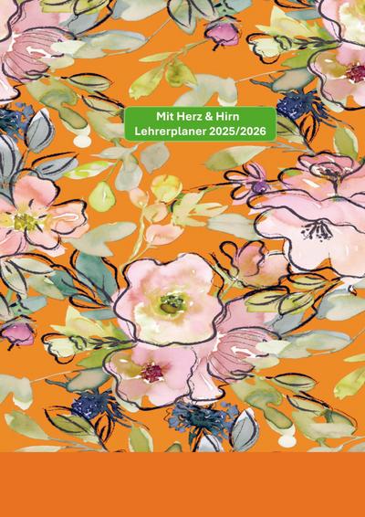 Mit Herz & Hirn - Lehrerplaner 2025/2026
