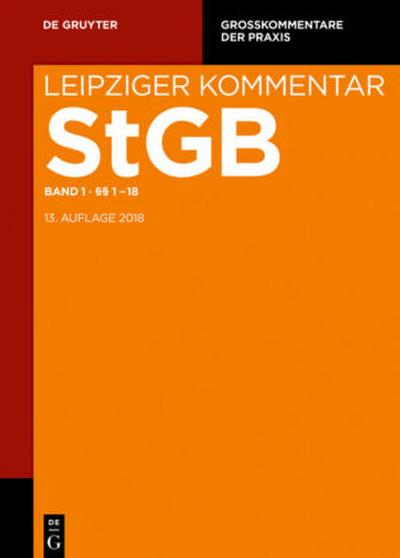 Strafgesetzbuch. Leipziger Kommentar, Einleitung, §§ 1-18