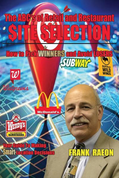 The ABC’s of Retail and Restaurant Site Selection