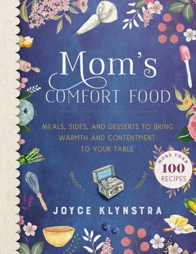 Mom’s Comfort Food