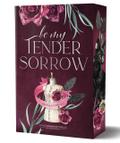 Be My Tender Sorrow