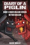 Diary of a Piglin Book 9
