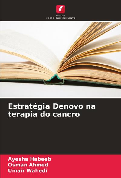 Estratégia Denovo na terapia do cancro