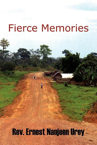 Fierce Memories