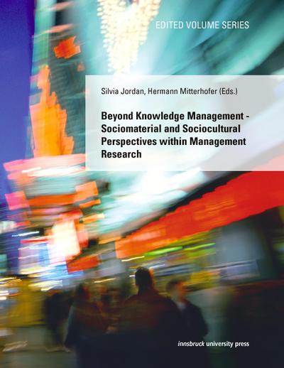 Beyond Knowledge Managment