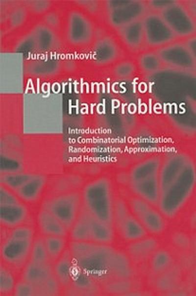 Algorithmics for Hard Problems