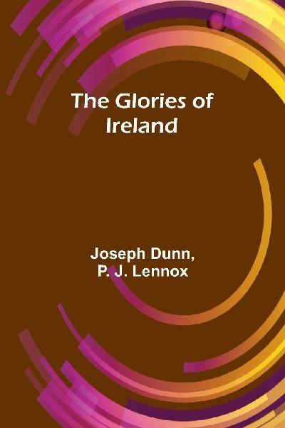 The Glories of Ireland