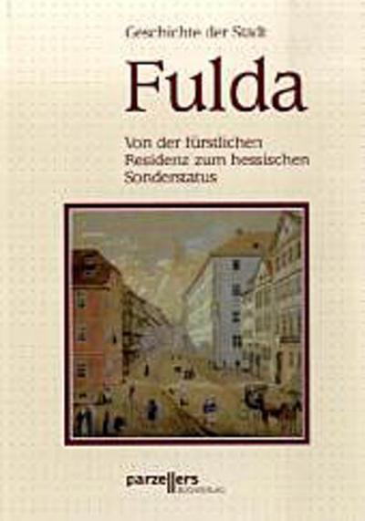 Ferdinand Schneider (1866 - 1955) : Lebenserinnerungen eines Fuldaer Erfinders und Pioniers der 