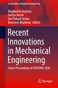 Recent Innovations in Mechanical Engineering
