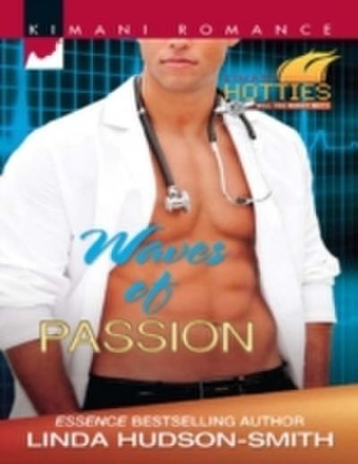 Waves of Passion (Mills & Boon Kimani) (Kimani Hotties, Book 32)