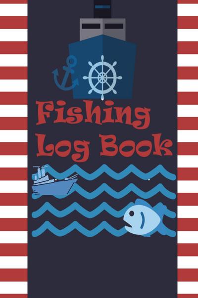 Millie Zoes: Fishing Log Book