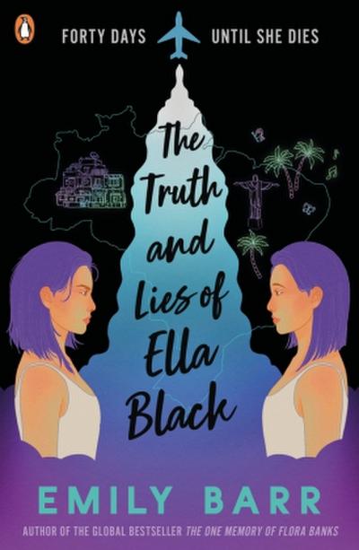 The Truth and Lies of Ella Black