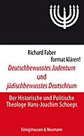 Deutschbewusstes Judentum und jüdischbewusstes Deu