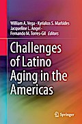 Challenges of Latino Aging in the Americas