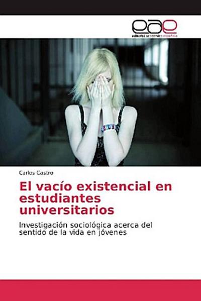 El vacío existencial en estudiantes universitarios
