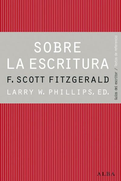 Sobre la escritura : Francis Scott Fitzgerald