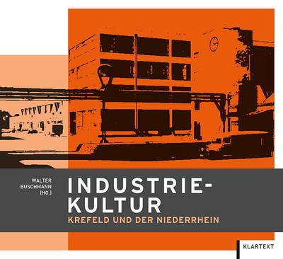 Industriekultur Krefeld