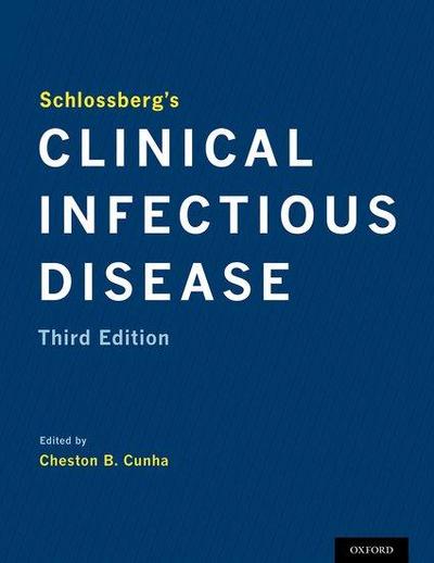 Schlossberg’s Clinical Infectious Disease
