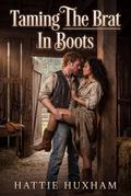 Taming The Brat In Boots