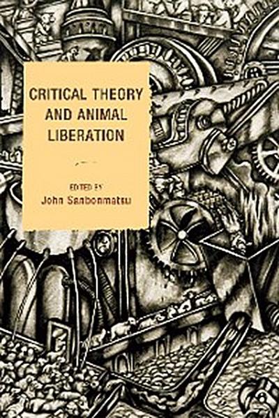 Critical Theory and Animal Liberation