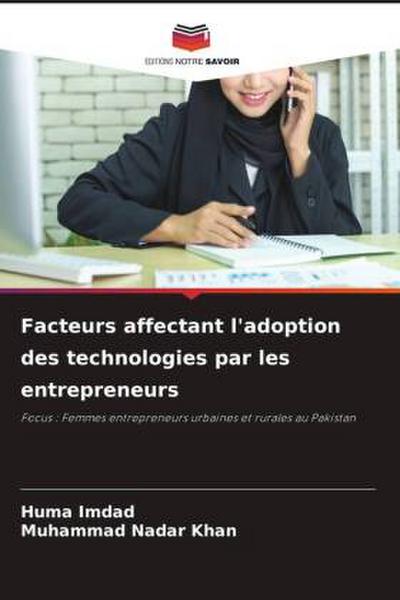Facteurs affectant l’adoption des technologies par les entrepreneurs