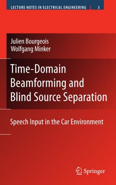 Time-Domain Beamforming and Blind Source Separation