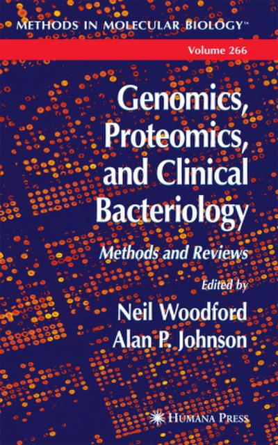 Genomics, Proteomics, and Clinical Bacteriology