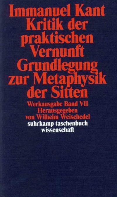 Kritik der praktischen Vernunft, Grundlegung zur Metaphysik der Sitten