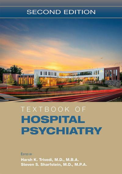 Textbook of Hospital Psychiatry