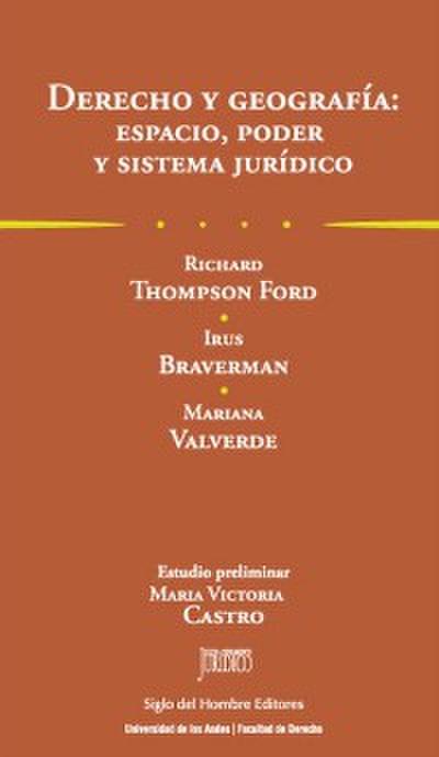 Derecho y geografía: Espacio, poder y sistema jurídico