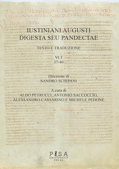 Iustiniani Augusti Digesta seu Pandectae