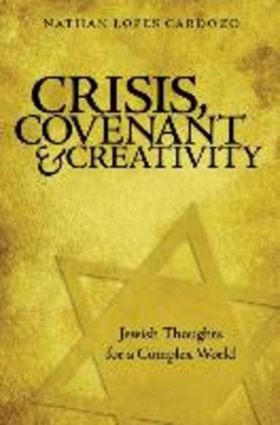 Crisis, Covenant and Creativity