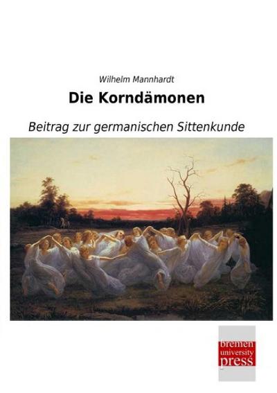 Die Korndämonen