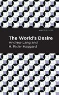 The World’s Desire