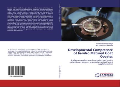 Developmental Competence of In-vitro Matured Goat Oocytes