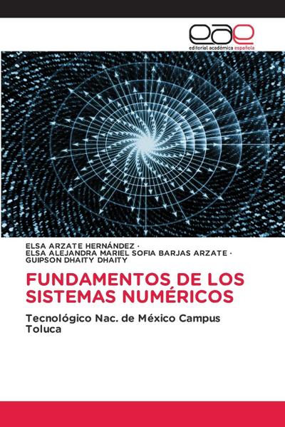 FUNDAMENTOS DE LOS SISTEMAS NUMÉRICOS