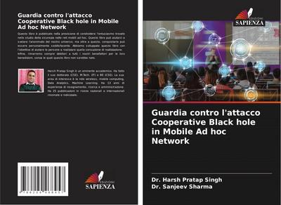 Guardia contro l’attacco Cooperative Black hole in Mobile Ad hoc Network