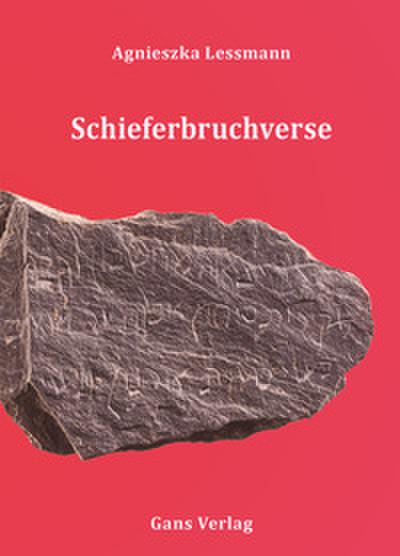 Schieferbruchverse