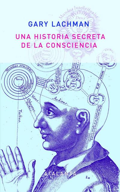 Historia secreta de la consciencia