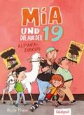 Mia und die aus der 19 - Alpaka-Zirkus