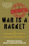 War Is a Racket (Warbler Classics Annotated Edition)